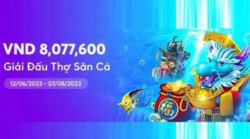 Giải đấu thợ săn cá sự kiện hấp dẫn
