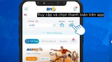 Truy cập và chọn thanh toán trên app
