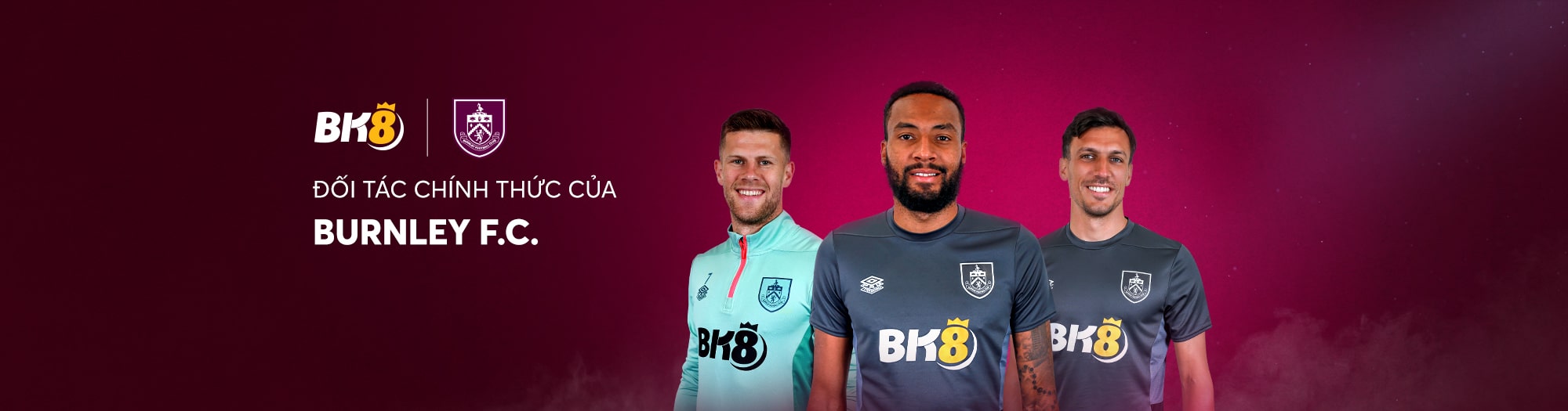Bk8 là đối tác chính thức BurnLey FC
