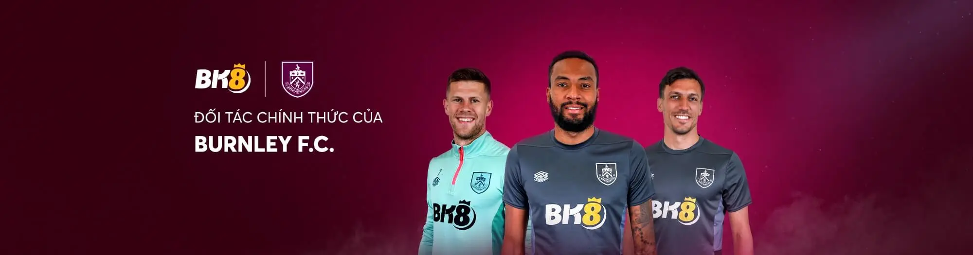 Bk8 là đối tác chính thức BurnLey FC
